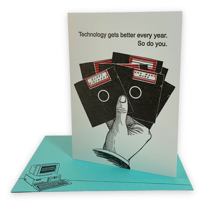Technology gets better every year. So do you. Letterpress Card & Matching Envelope
